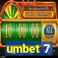 umbet 7